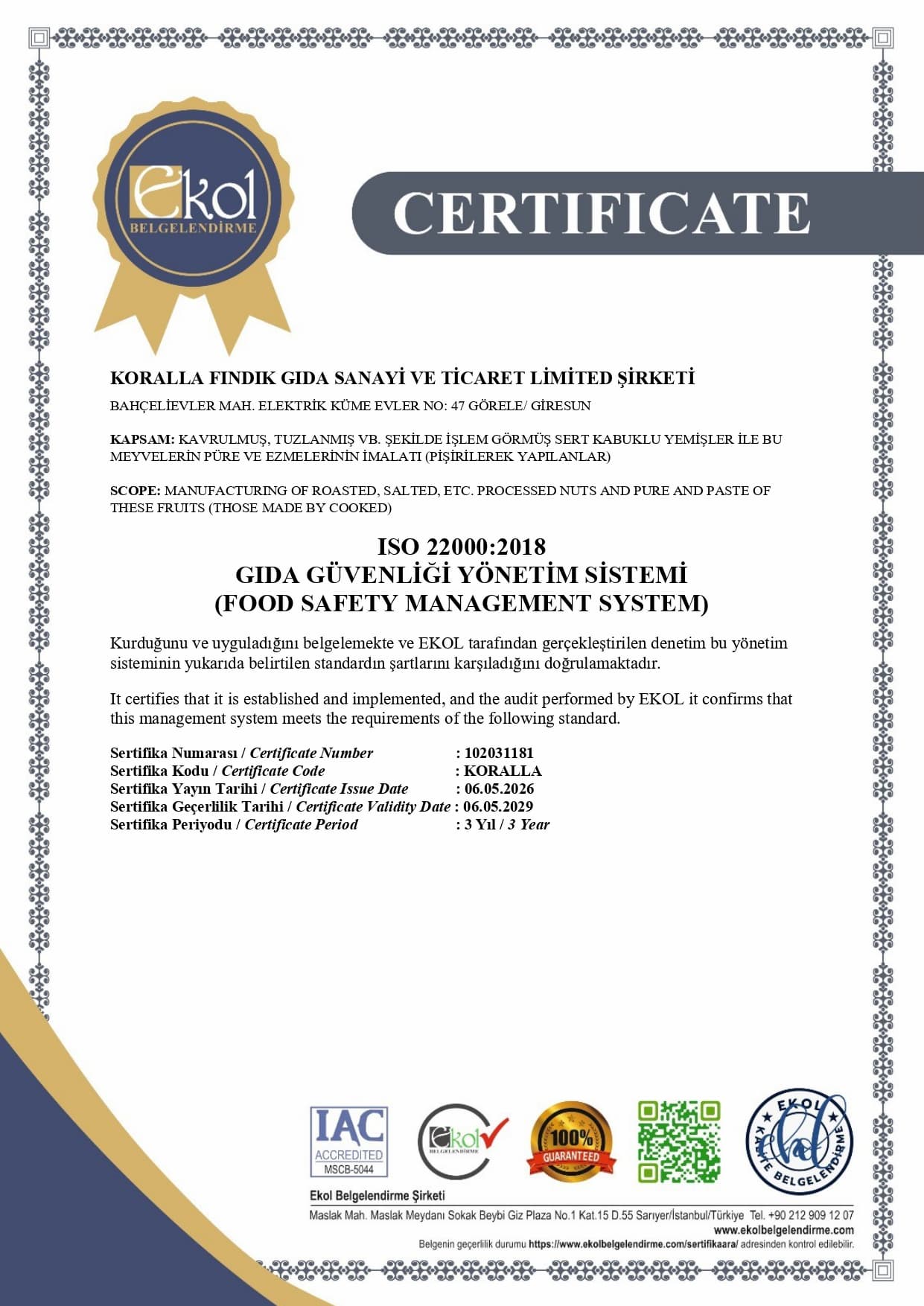 ISO 22000 Gıda Güvenliği Yönetim Sistemi belgesi
